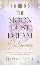 The Moon Dust Dream Dictionary