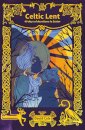 Celtic Lent