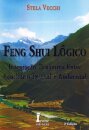 Feng Shui Lógico: Método Solar