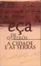 A Cidade E As Serras