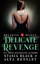 Delicate Revenge