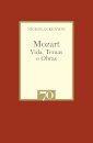 Mozart - Vida, Temas e Obras