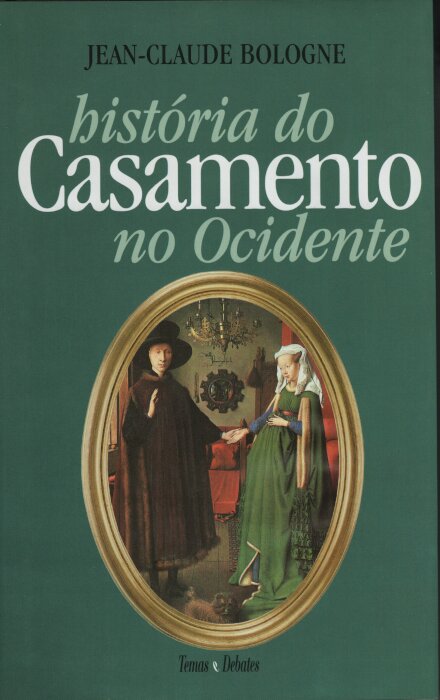 História Do Casamento No Ocidente