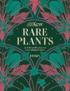 Kew - Rare Plants