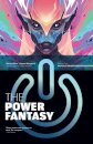 The Power Fantasy Volume 2: Mutually Reassuring Destruction