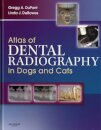 Atlas of Dental Radiography in Dogs and Cats