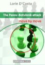 The Panov-Botvinnik Attack: Move by Move