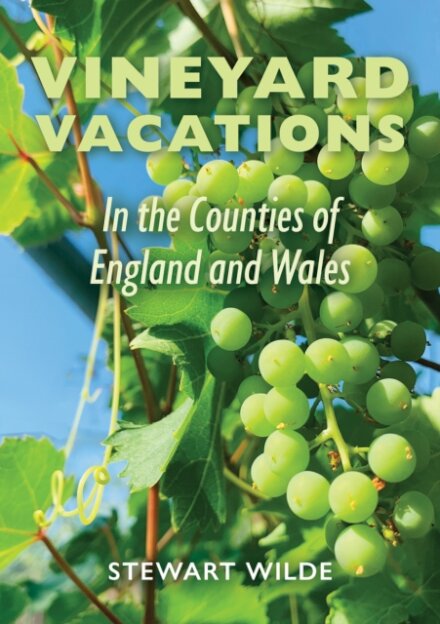 Vineyard Vacations - In The Counties of England and Wales