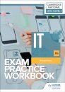 Level 1/Level 2 Cambridge National in IT (J836) Exam Practice Workbook