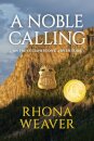 A Noble Calling