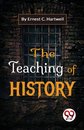 The Teaching of History