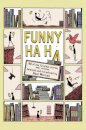 Funny Ha, Ha