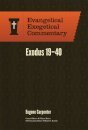 Exodus 19–40: Evangelical Exegetical Commentary
