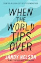 When The World Tips Over