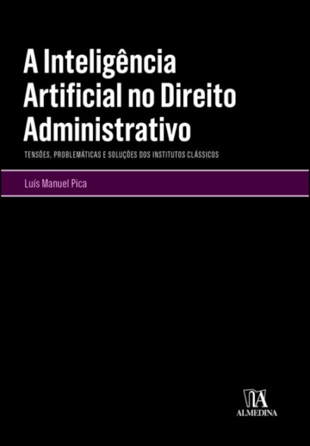 A Inteligência Artificial No Direito Administrativo