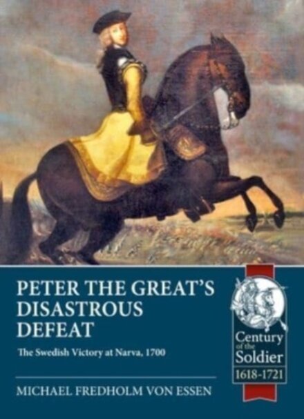 Peter the Great’s Disastrous Defeat