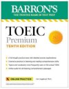TOEIC Premium: 6 Practice Tests + Online Audio, Tenth Edition