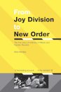 From Joy Division To New Order