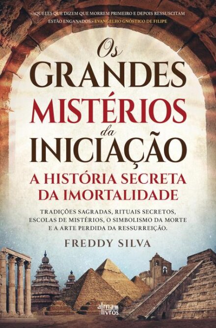 Os Grandes Mistérios da Iniciação