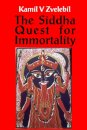 Siddha Quest for Immortality