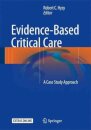 Evidence-Based Critical Care