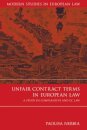 Unfair Contract Terms in European Law