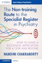 The Non-training Route to the Specialist Register in Psychiatry