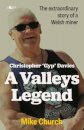 Christopher 'Gyp' Davies: A Valleys Legend