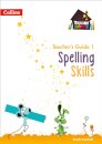 Spelling Skills Teacher’s Guide 1