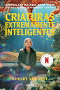 Criaturas Extremamente Inteligentes - Edição Filme