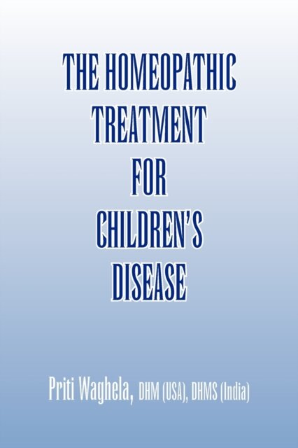 The Homeopathic Treatment for Children's Disease