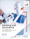 The City & Guilds Textbook: Painting and Decorating for Level 1 and Level 2