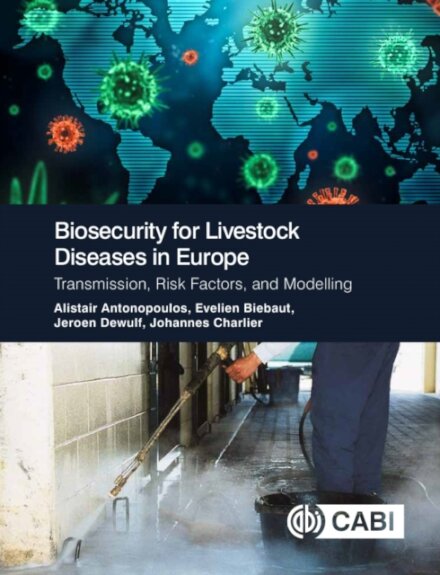 Biosecurity for Livestock Diseases in Europe