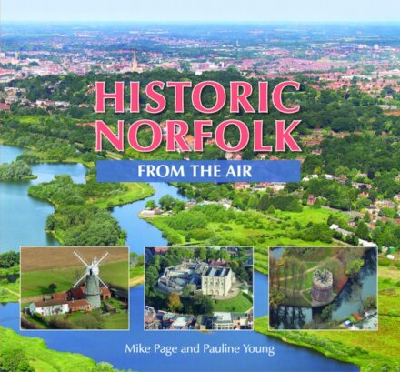 Historic Norfolk from the Air