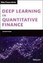 Deep Learning in Quantitative Finance