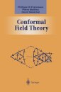 Conformal Field Theory
