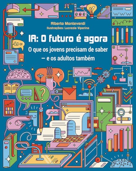 IA: O Futuro é Agora