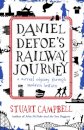 Daniel Defoe's Railway Journey