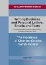 Writing Business and Personal Letters, Emails and Texts