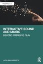 Interactive Sound and Music