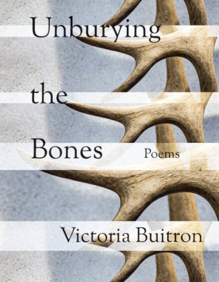 Unburying the Bones Volume 1