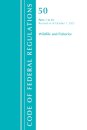 Code of Federal Regulations, Title 50 Wildlife and Fisheries 1-16, Revised as of October 1, 2021