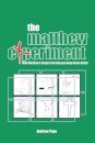 The Matthew Experiment