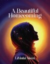 A Beautiful Homecoming