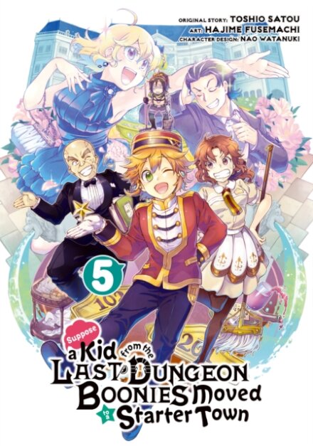 Suppose a Kid from the Last Dungeon Boonies Moved to a Starter Town 5