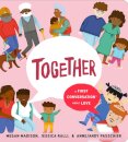 Together: A First Conversation About Love