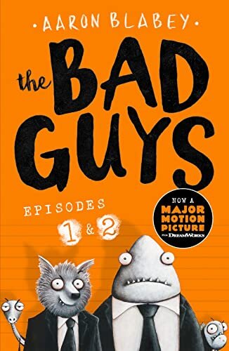 The Bad Guys:Episodes 1 And 2