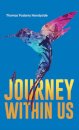 A Journey Within Us
