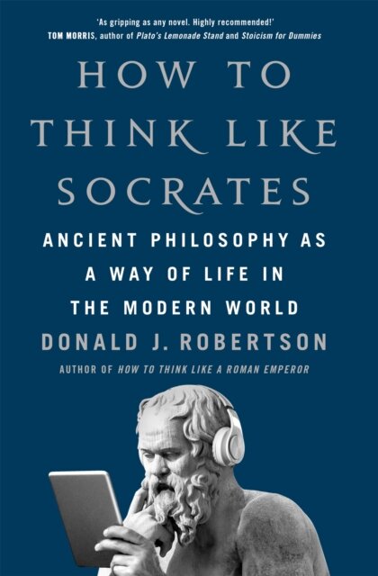 How to Think Like Socrates