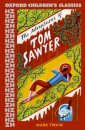Oxford Children's Classics: The Adventures of Tom Sawyer